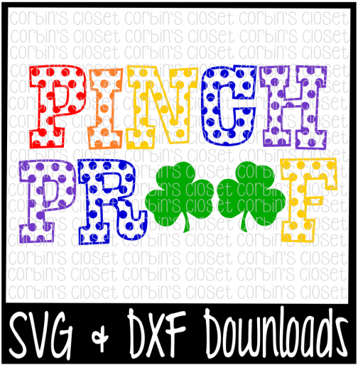 Free St Patricks Day Svg * Pinch Proof * Irish Cut - Sorry Boys Daddy Is My Valentine (800x532), Png Download