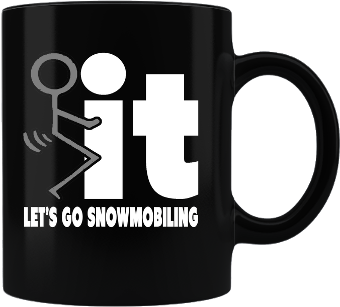 Let's Go Snowmobiling - Mug (700x700), Png Download