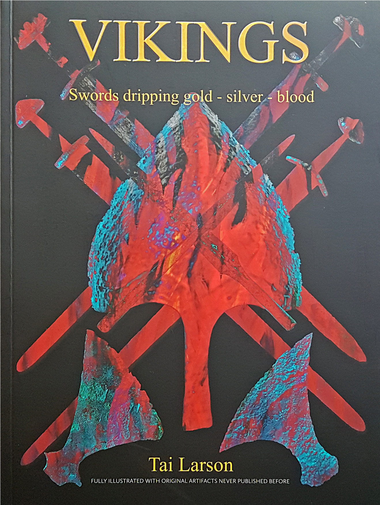 Vikings Swords Dripping Gold Silver Blood Book The - Poster (1800x1800), Png Download