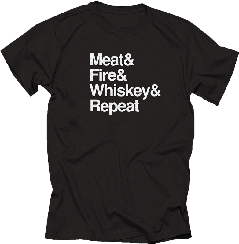 Meat & Fire & Whiskey & Repeat Shirt - Mr Mojo Risin Shirt (800x815), Png Download