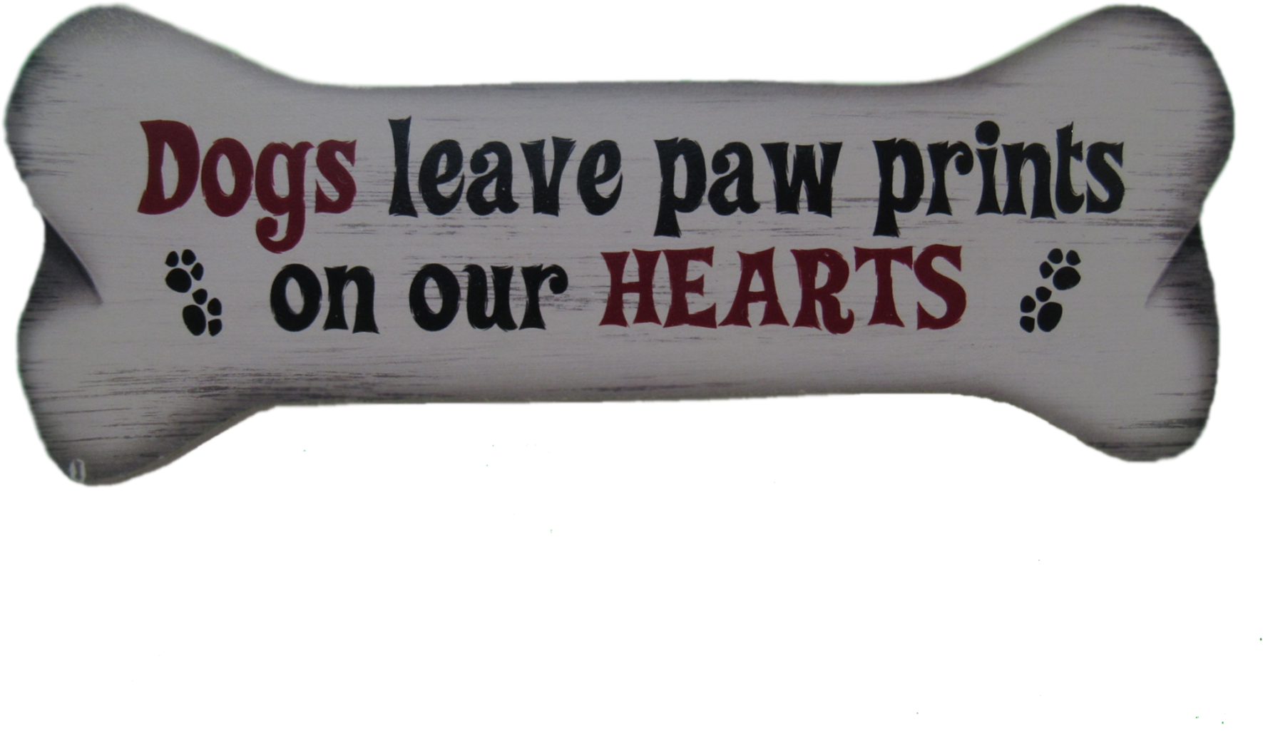 Dogs Leave Pawprints On Our Hearts Wood Sign - Big Kahuna (1800x1350), Png Download