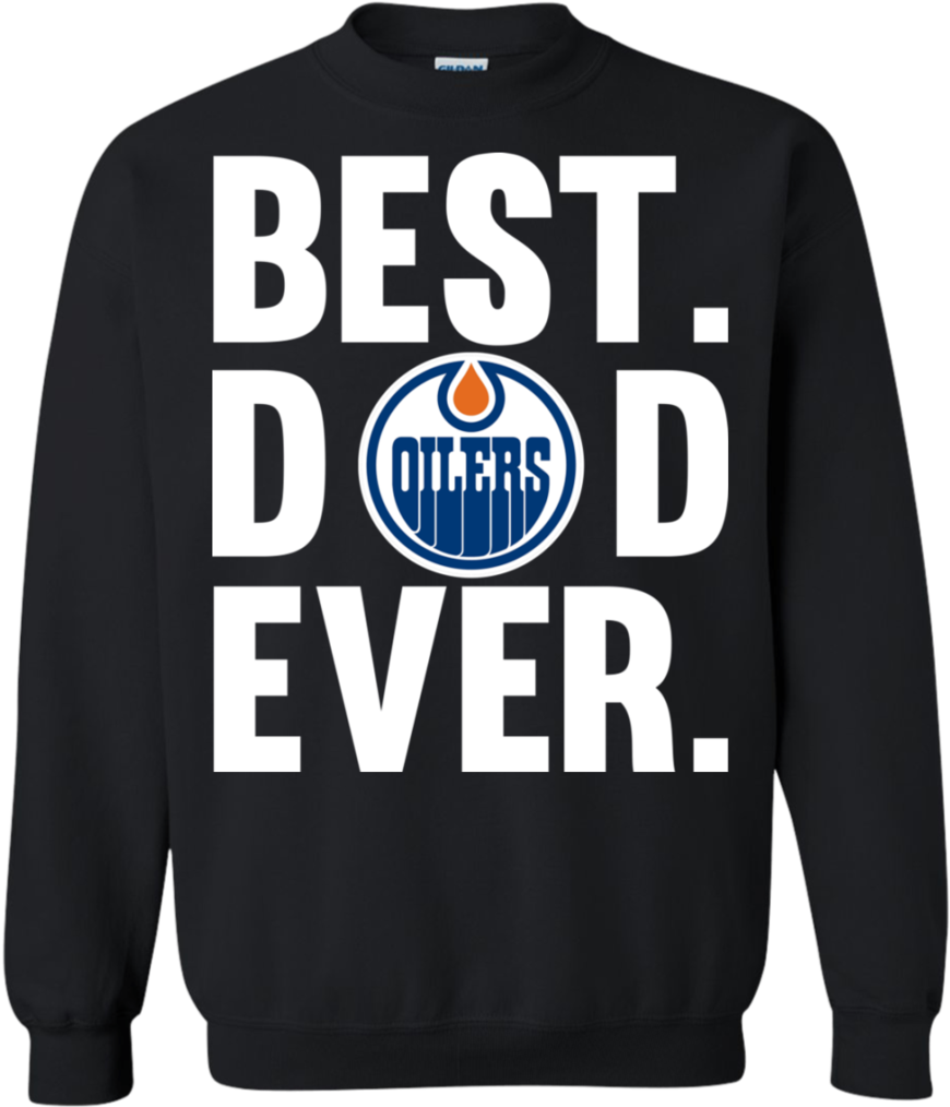 Load Image Into Gallery Viewer, Best Dad Ever Edmonton - Sweatshirt (1024x1024), Png Download