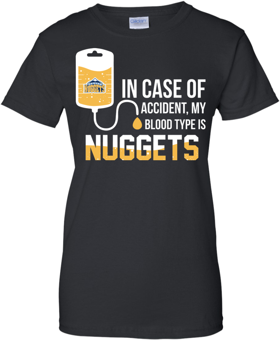 In Case Of Accident My Blood Type Is Denver Nuggets - Motherf Ker With The Hat (1155x1155), Png Download