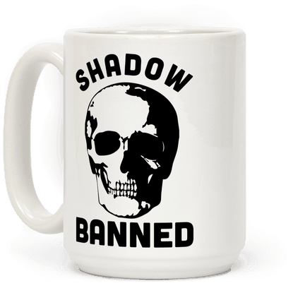 Shadow Banned Coffee Mug - Banned Coffee Mug (484x484), Png Download