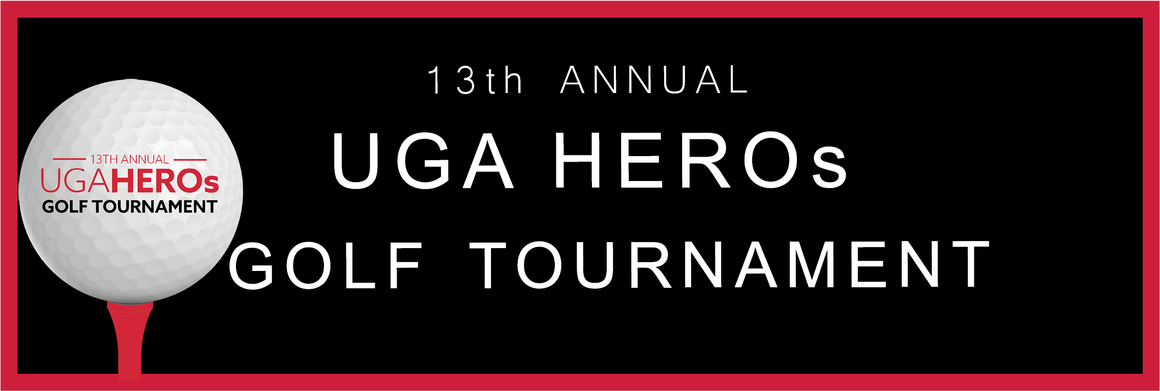 Uga Heros 13th Annual Golf Tournament - Sign (3333x2500), Png Download