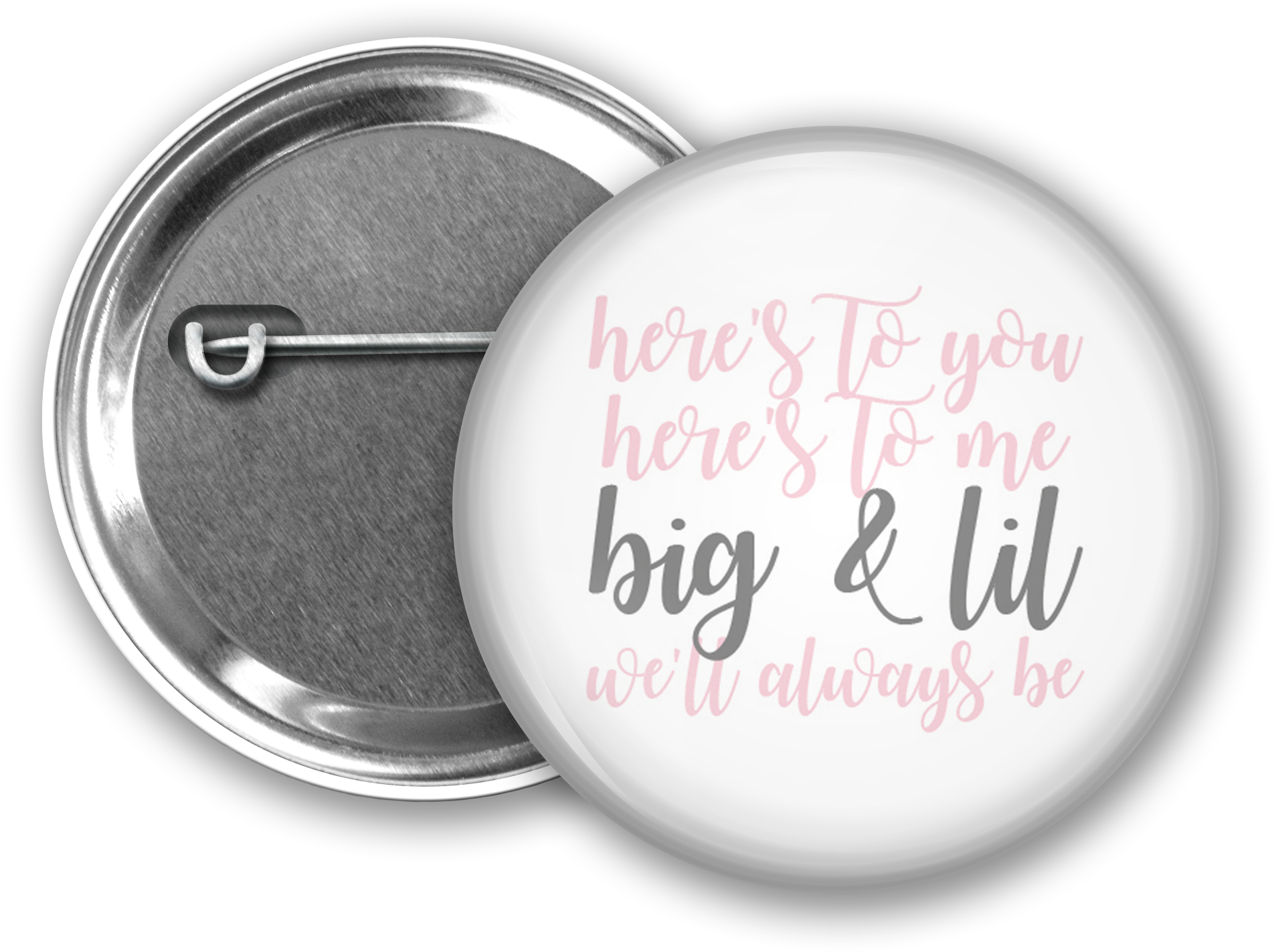 Heres To You Big Little Button From Www - Button Przypinka (2000x1600), Png Download