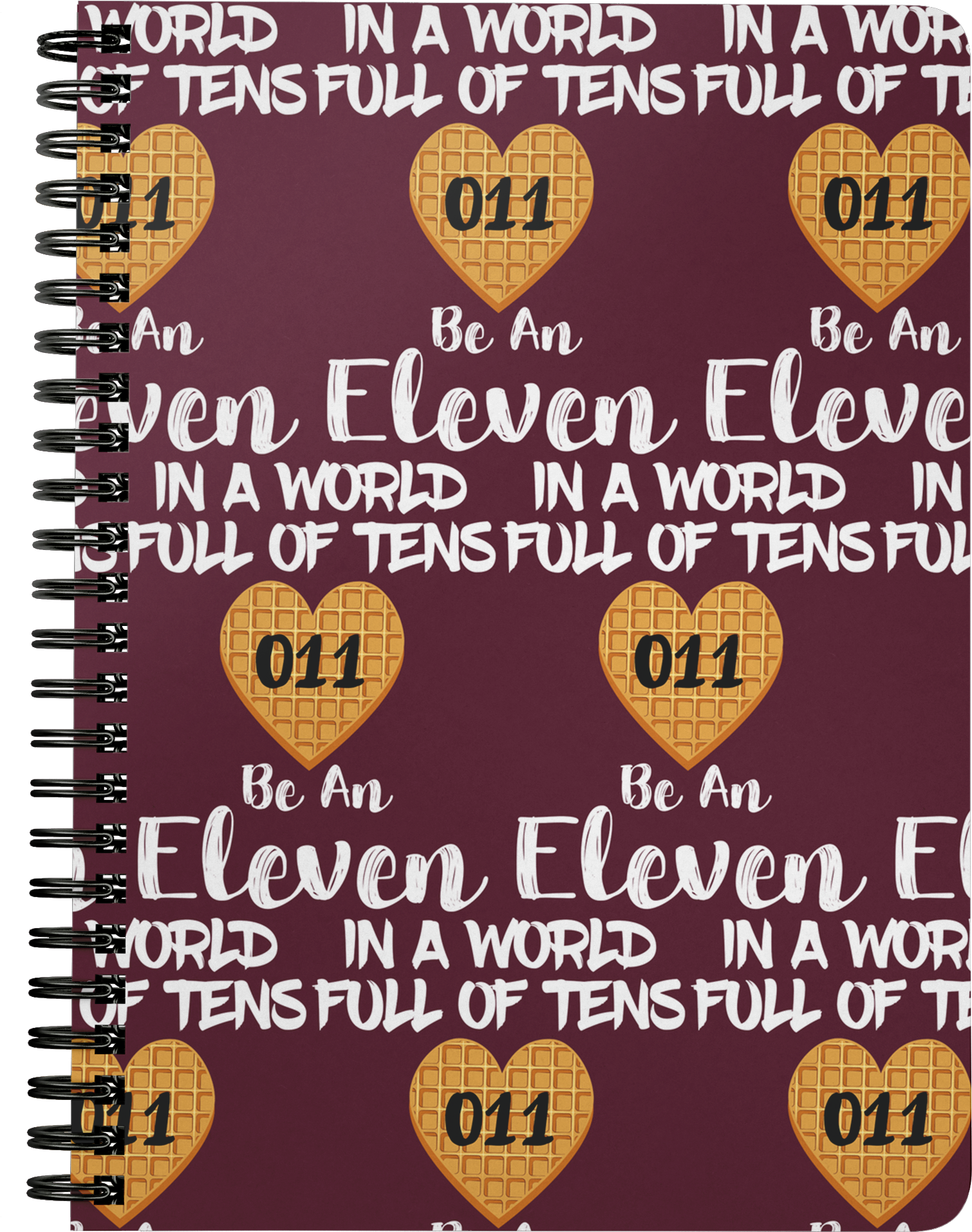 In A World Full Of Tens Be An Eleven Journal Diary - Poster (2000x2000), Png Download
