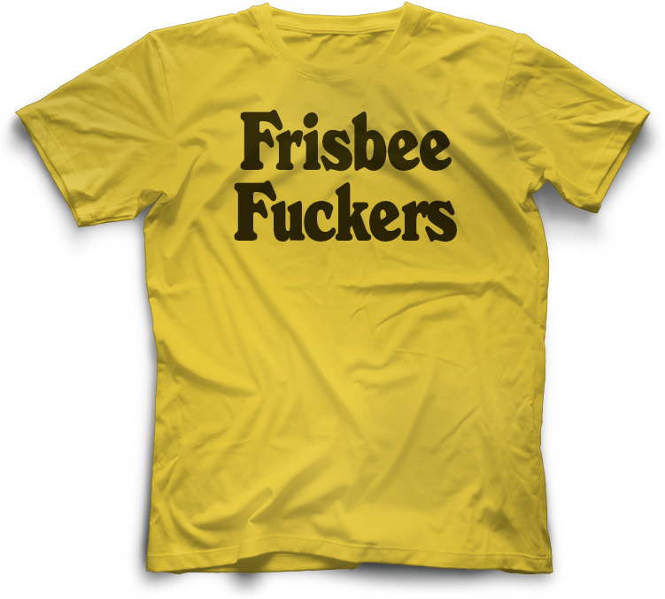 Frisbee Fuckers Tee - Active Shirt (750x800), Png Download
