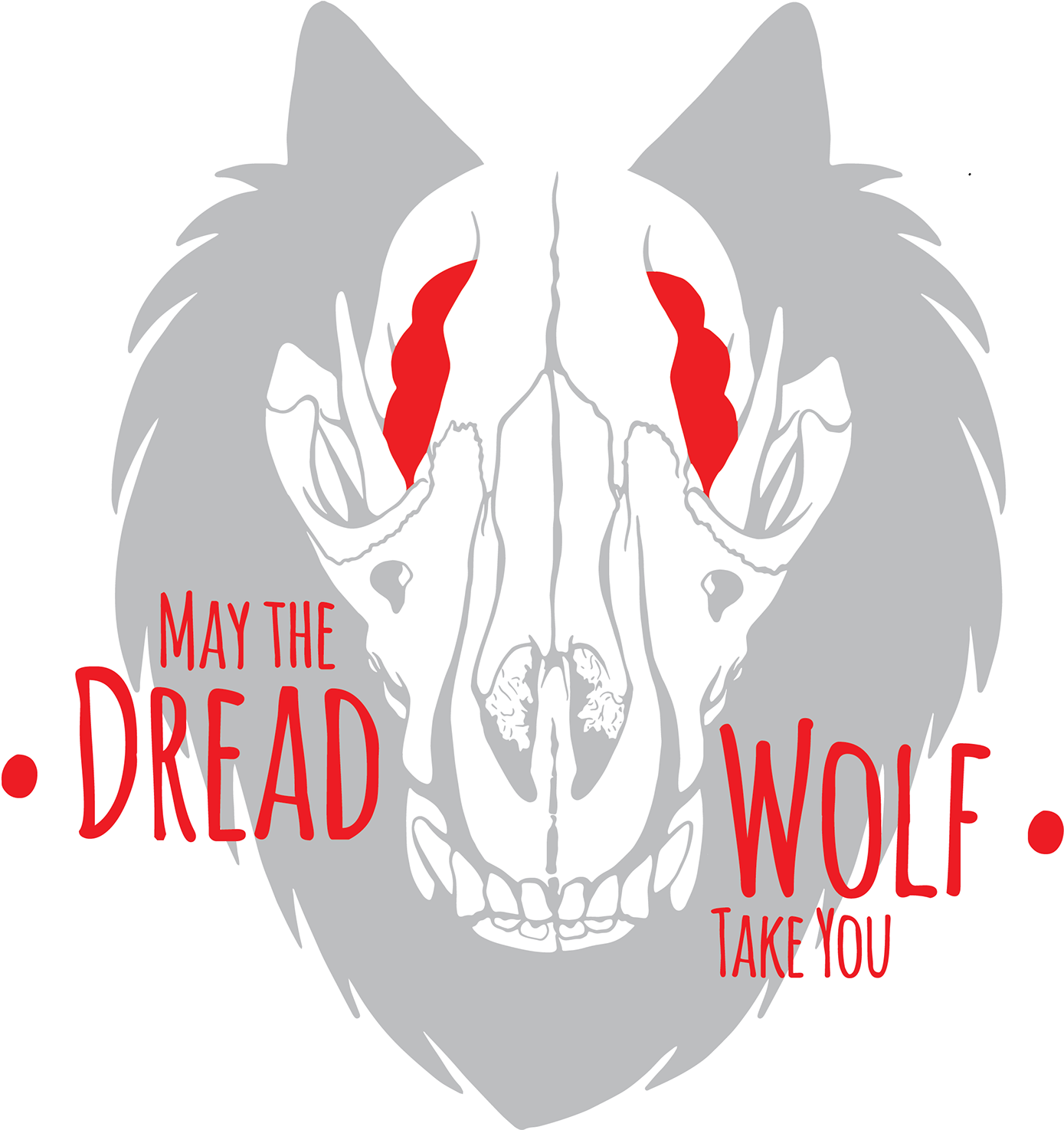 May The Dread Wolf Take You" - Sticker (1400x1483), Png Download