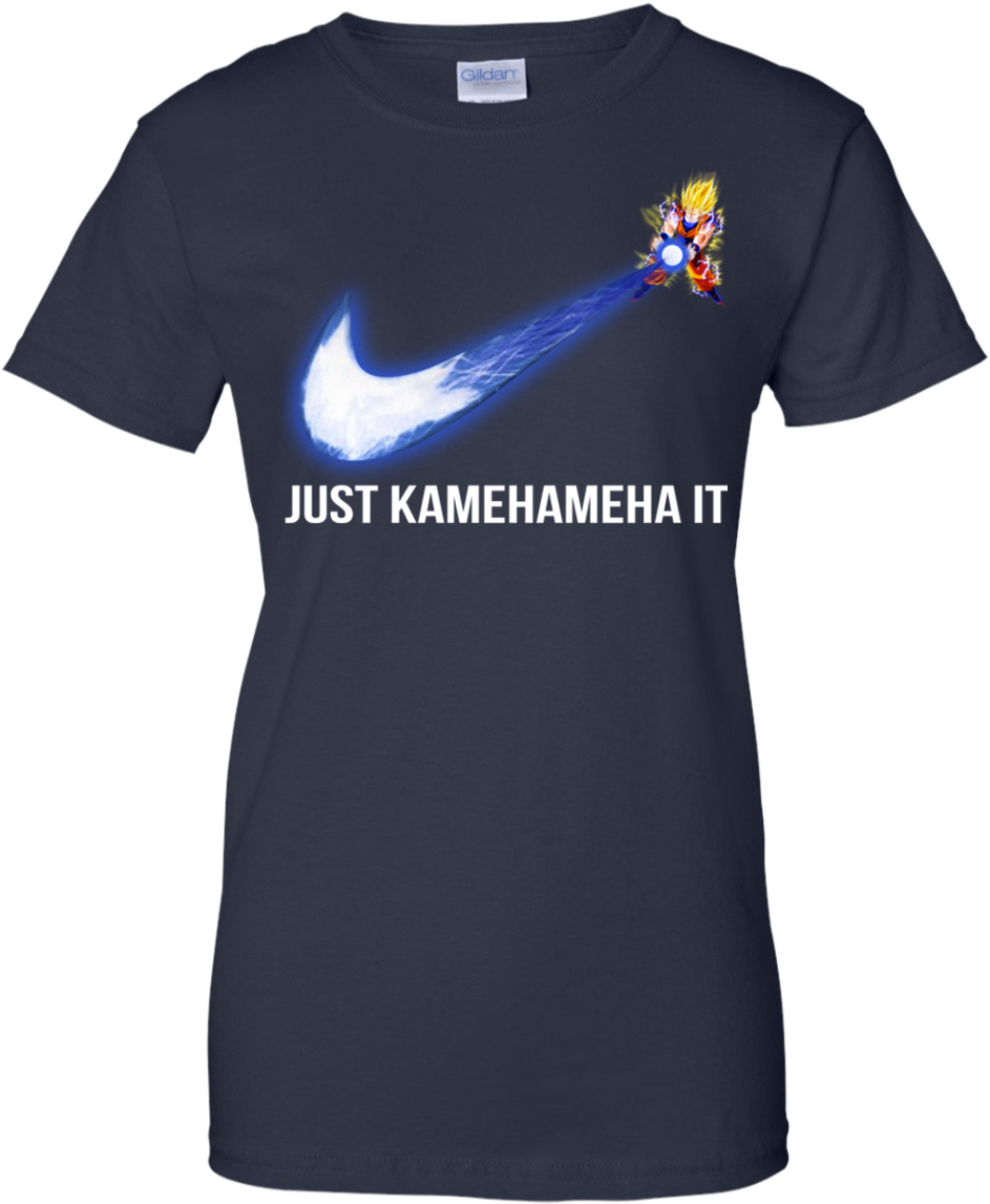 Dragonball Songoku Just Kamehameha It Shirt, Hoodie, - Just Kamehameha It Shirt (1155x1155), Png Download