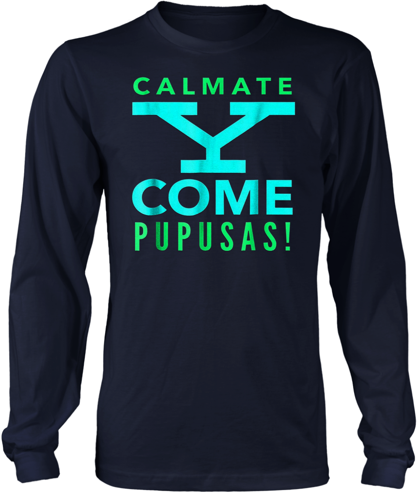 Eat Pupusas Salvadorian Latin American Food Shirt - Long-sleeved T-shirt (1024x1024), Png Download