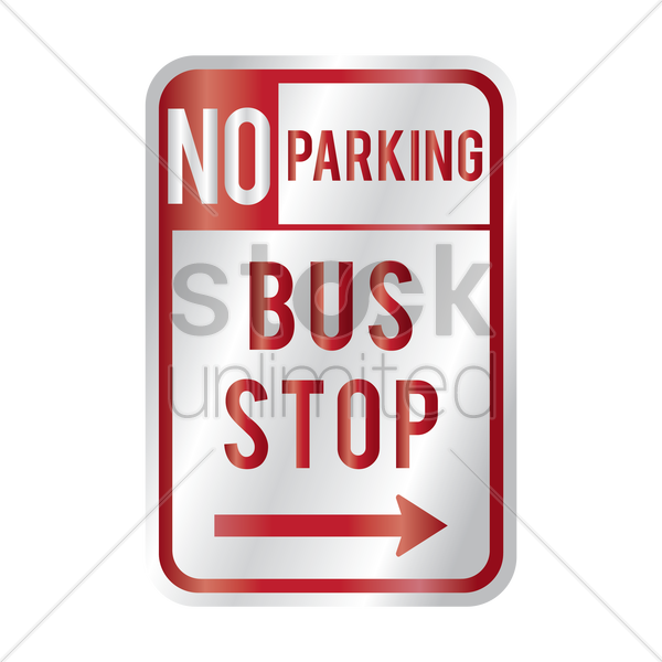 No Parking Bus Stop Sign V矢量图形 - Parking Any Time Sign (600x600), Png Download