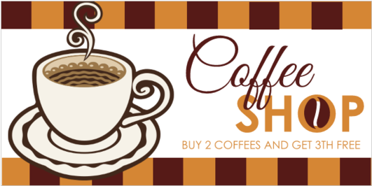 Coffee Shop Vinyl Banner With Buy Two Drinks Get Third - Pancartas De Cafe (560x560), Png Download