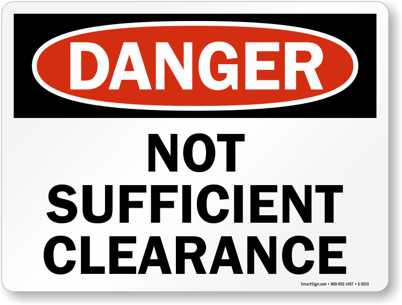 Danger Not Sufficient Clearance Sign - Oval (800x608), Png Download
