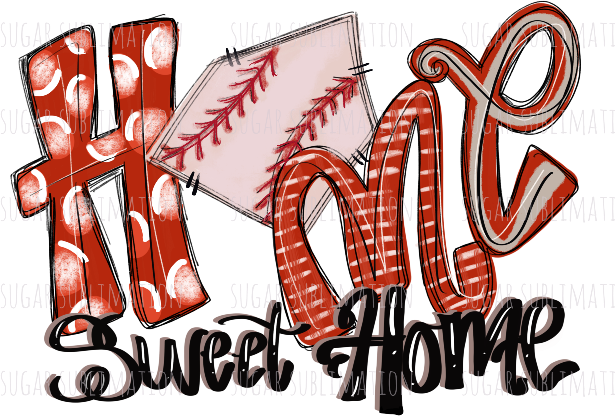 Home Sweet Home Baseball - Home Sweet Home Baseball Sublimation (2048x1398), Png Download