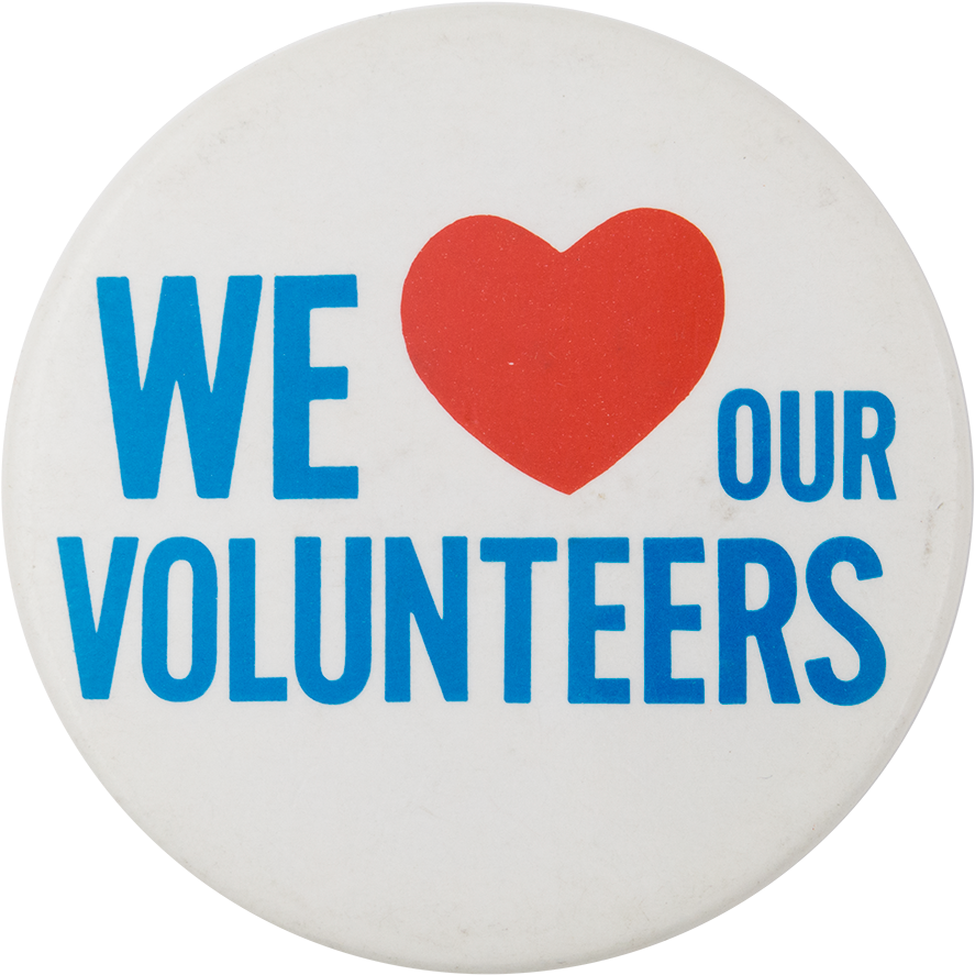 Il We Love Our Volunteers Button Busy Beaver Button - We Love Our Volunteers (1000x976), Png Download