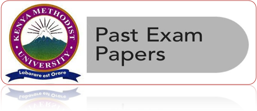 Search Pastpapers - Kenya Methodist University (874x580), Png Download