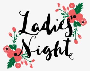 Ladies Night - Ladies Night Clip Art PNG Image | Transparent PNG Free