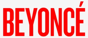 Home » Music » Beyoncé - Beyonce Font PNG Image | Transparent PNG Free ...