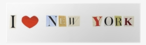 I Love New York Formed With Magazine Letters Poster - Love PNG Image ...